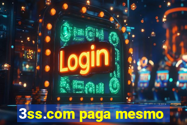 3ss.com paga mesmo